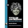 Libro. VIVIR EN LOS MEDIOS. Leandro Zanoni