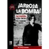 Libro. ¡ARROJA LA BOMBA! Vanina Escales
