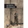 Libro. QUERIDO EICHMANN. MARCOS ROSENZVAIG