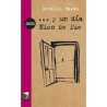 Libro. Y UN DIA NICO SE FUE. Osvaldo Bazan