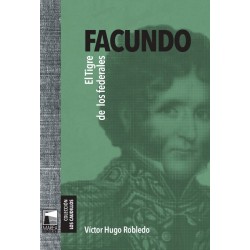 Libro. FACUNDO. Victor Hugo Robledo