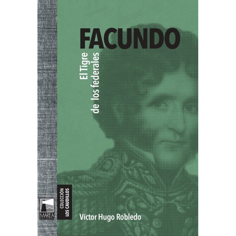 Libro. FACUNDO. Victor Hugo Robledo