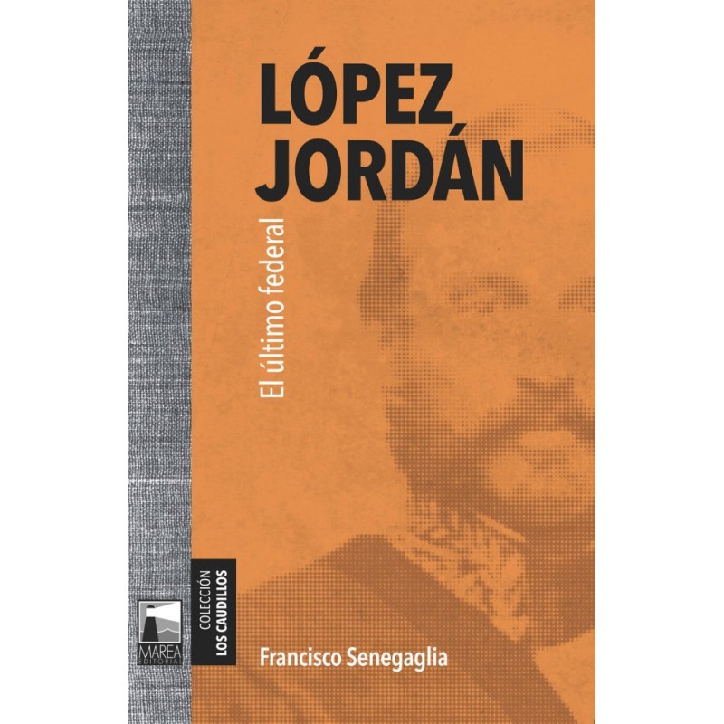 Libro. LOPEZ JORDAN. Francisco Senegaglia