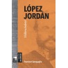 Libro. LOPEZ JORDAN. Francisco Senegaglia