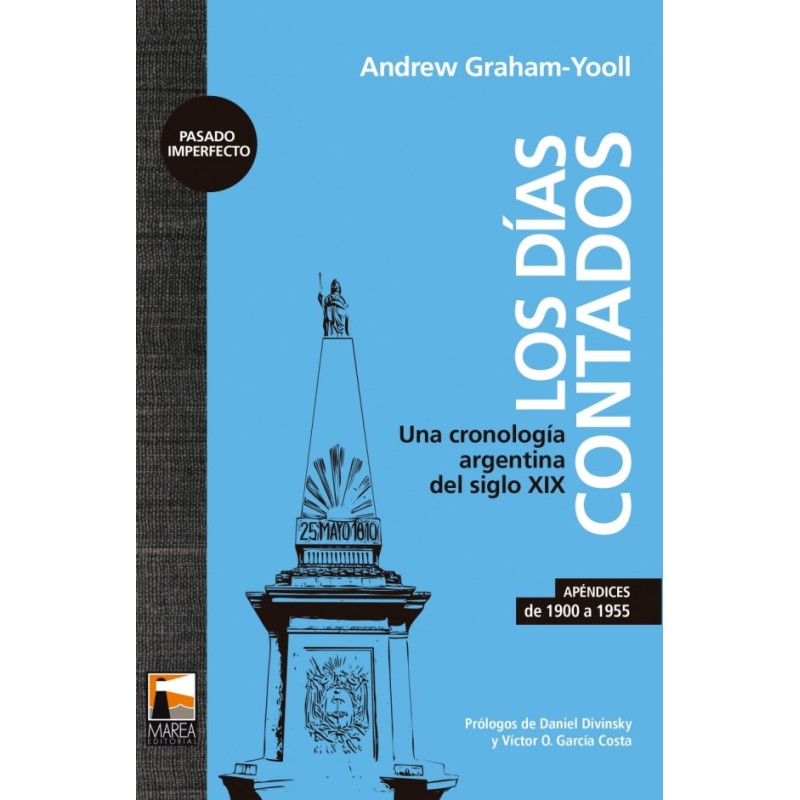 Libro. LOS DIAS CONTADOS﻿. Andrew Graham-Yooll