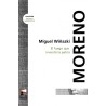 Libro. MORENO. Miguel Wiñazki