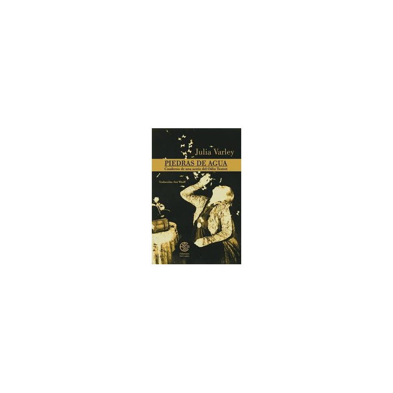 Libro. PIEDRAS DE AGUA. Julia Varley