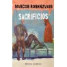 Libro. SACRIFICIOS. Marcos Rosenzvaig