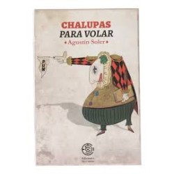 Libro. CHALUPAS. PARA VOLAR. Agustín Soler