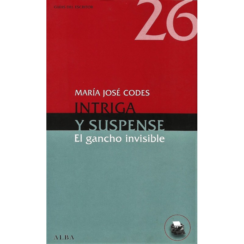 Libro. INTRIGA Y SUSPENSE - EL GANCHO INVISIBLE