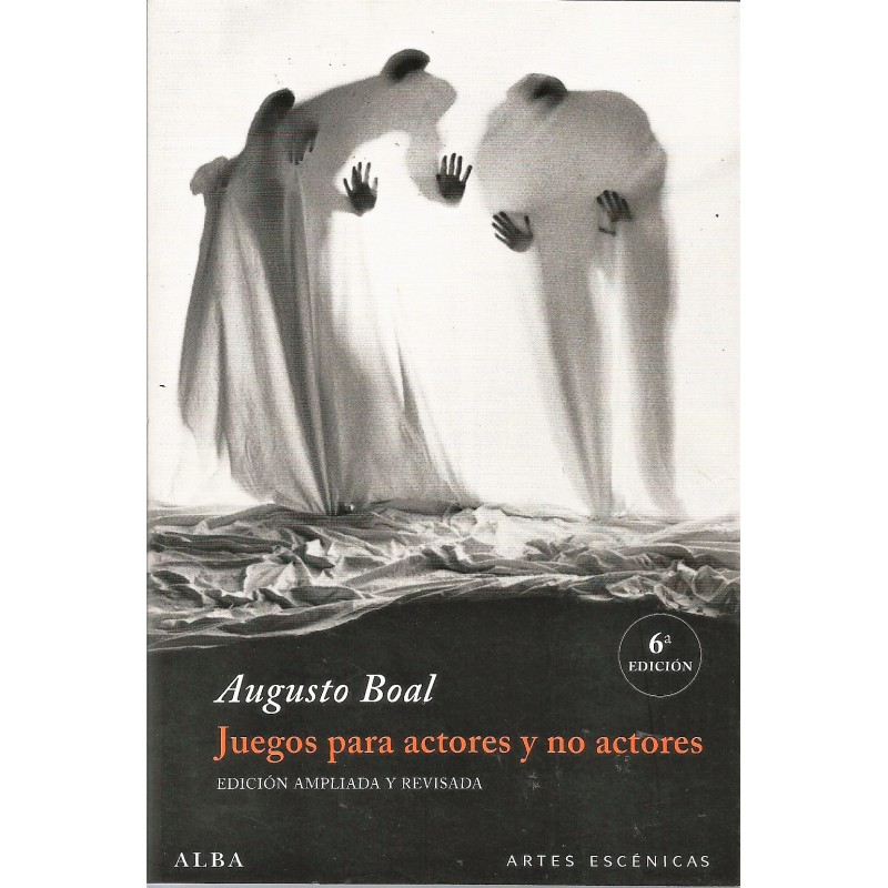 Libro. JUEGOS PARA ACTORES Y NO ACTORES