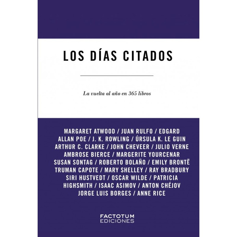 Libro. LOS DIAS CITADOS. La vuelta al año en 365 libros