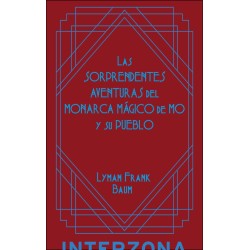 Libro. LAS SORPRENDENTES AVENTURAS DEL MONARCA DE MO.