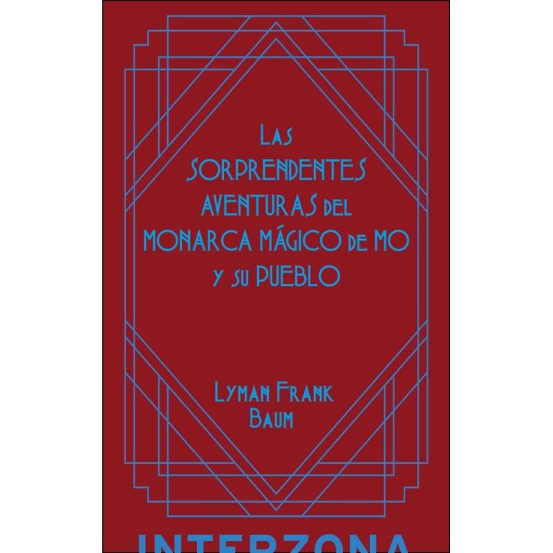 Libro. LAS SORPRENDENTES AVENTURAS DEL MONARCA DE MO.