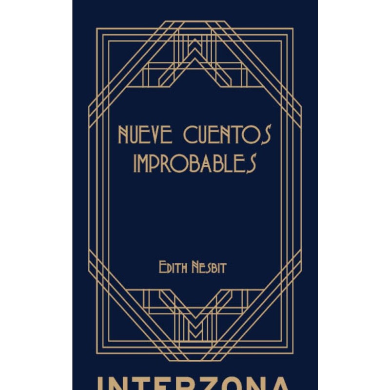 Libro. NUEVE CUENTOS IMPROBABLES. Edith Nesbit