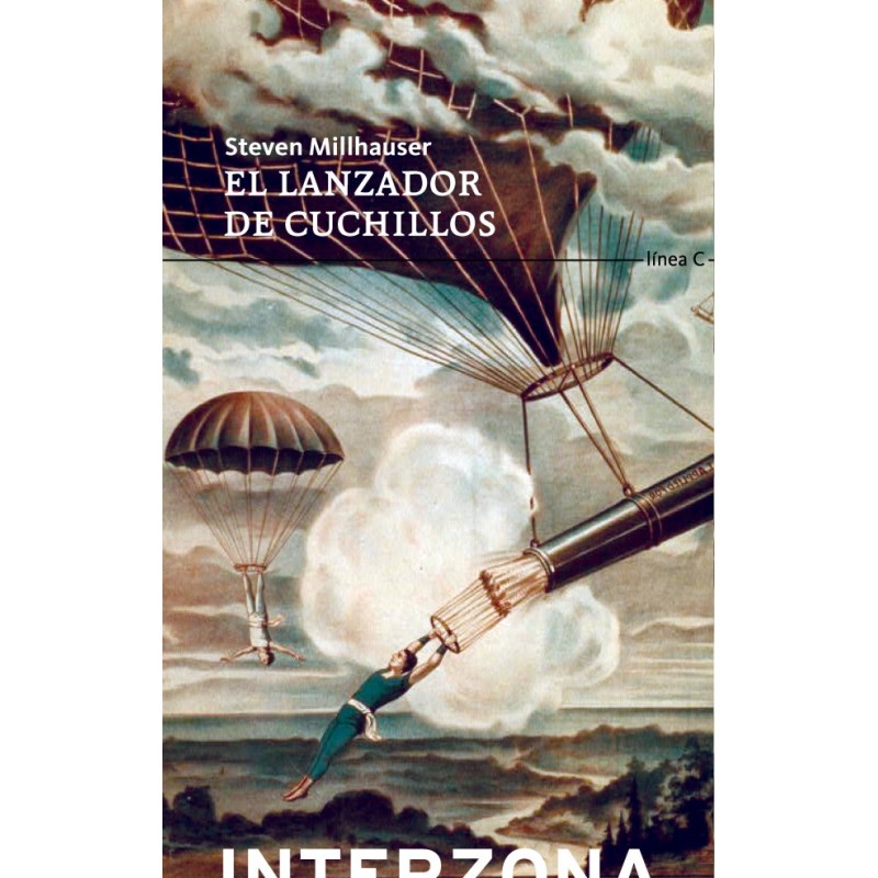Libro. EL LANZADOR DE CUCHILLOS. Steven Millhauser