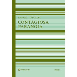 Libro. CONTAGIOSA PARANOIA. Rafael Cippolini
