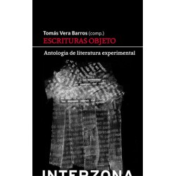 Libro. ESCRITURAS OBJETO. Antología de literatura experimental
