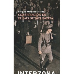 Libro. CONSPIRACION EN EL PAIS DE TATA BATATA. Ezequiel Martínez Estrada