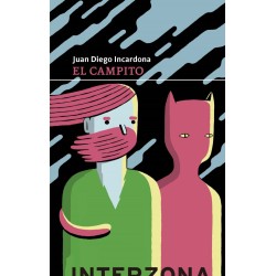 Libro. EL CAMPITO. Juan Diego Incardona