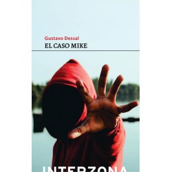 Libro. EL CASO MIKE. Gustavo Desseal