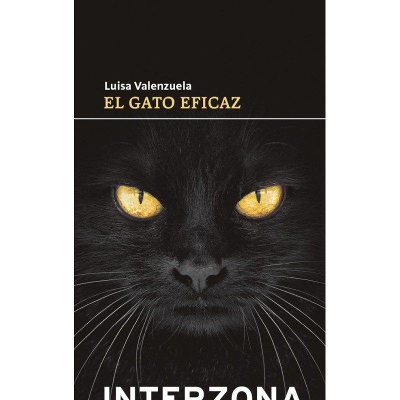 Libro. EL GATO EFICAZ. Luisa Valenzuela