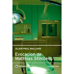 Libro. EVOCACION DE MATTHIAS STIMBERG. ALAIN-PAUL MALLARD