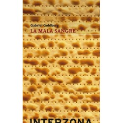 Libro. LA MALA SANGRE. Gabriel Goldberg