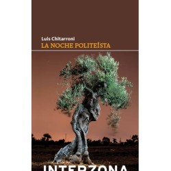 Libro. LA NOCHE POLITEISTA. Luis Chitarroni
