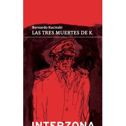 Libro. LAS TRES MUERTES DE K. Bernardo Kucinski