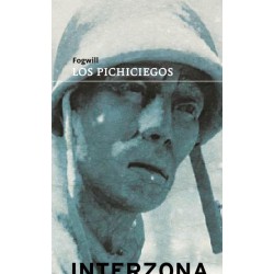 Libro. LOS PICHICIEGOS. Fogwill