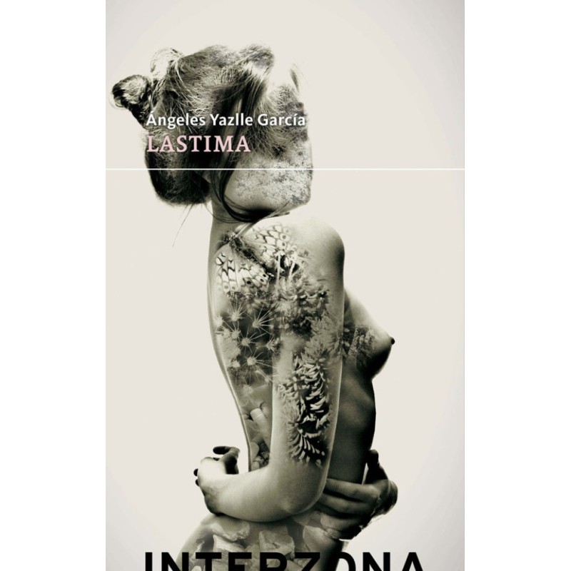Libro. LASTIMA. Angeles Yazlle Garcia