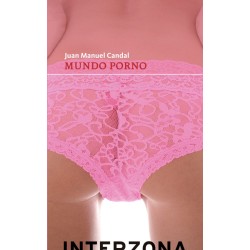 Libro. MUNDO PORNO. Juan Manuel Candal