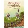 Libro. CANTO Y JUEGO A RITMO DE MARIMBA