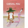 Libro. Cheval fou. Catharina Valckx - (Libro en Francés)