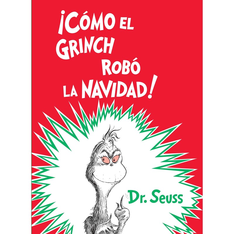 Libro. ¡CÓMO EL GRINCH ROBÓ LA NAVIDAD!