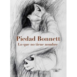 Libro. Lo que no tiene nombre. Piedad Bonnett