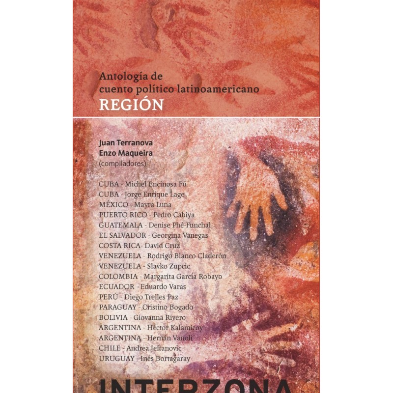 Libro. REGION. ANTOLOGIA DE CUENTO POLITICO LATINOAMERICANO  REGION