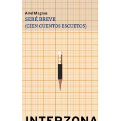 Libro. SERE BREVE. Ariel Magnus