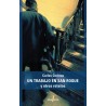 Libro. UN TRABAJO EN SAN ROQUE. Carlos Correas