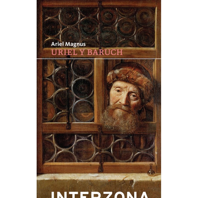 Libro. URIEL Y BARUCH. Ariel Magnus