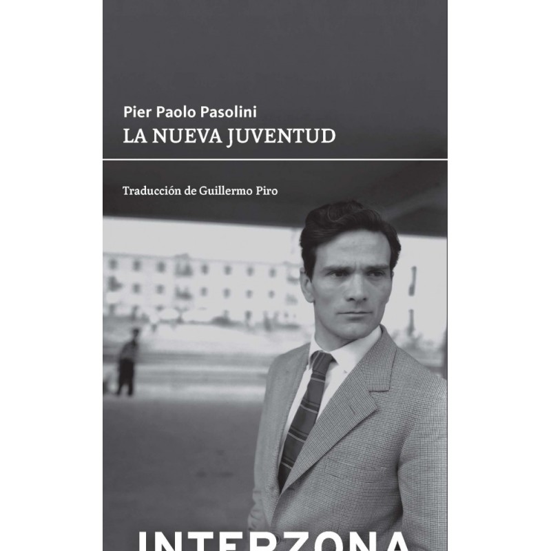 Libro. LA NUEVA JUVENTUD. Pier Paolo Pasolini