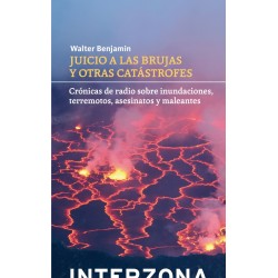 Libro. JUICIO A LAS BRUJAS Y OTRAS CATÁSTROFES (2a edición) Walter Benjamin