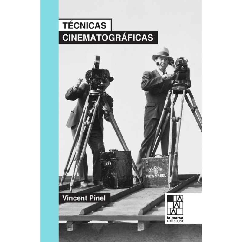 Libro. TECNICAS CINEMATOGRAFICAS. Vincent Pinel