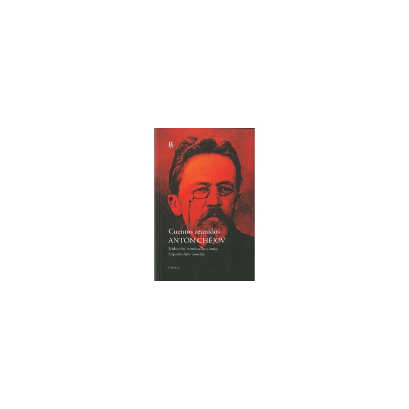 Libro. CUENTOS REUNIDOS. Anton Chejov