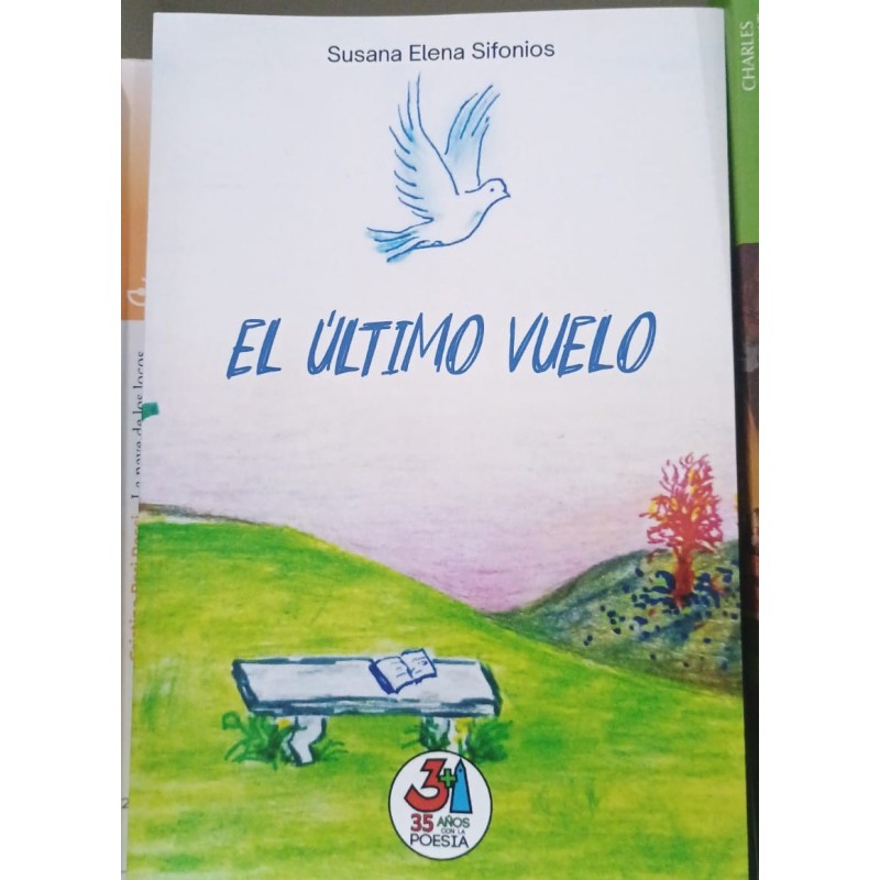 Libro. EL ULTIMO VUELO. SUSANA ELENA SIFONIOS
