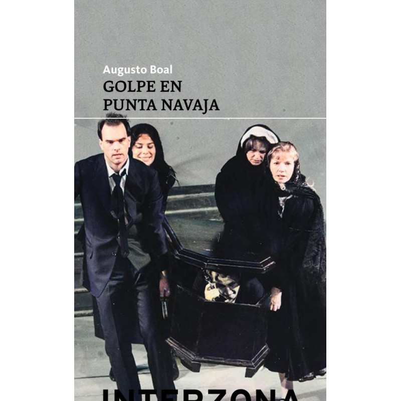 Libro. GOLPE EN PUNTA NAVAJA. Augusto Boal