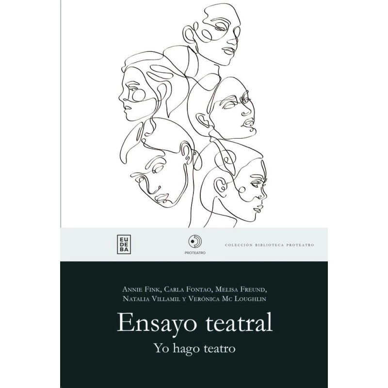 Libro. ENSAYO TEATRAL. YO HAGO TEATRO. VVAA
