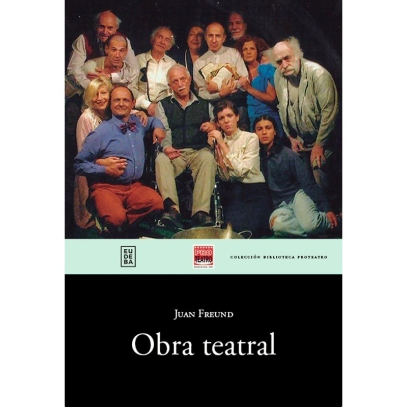 Libro. OBRA TEATRAL. Juan Freund