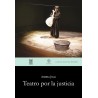 Libro. TEATRO POR LA JUSTICIA. ANDREA JULIA